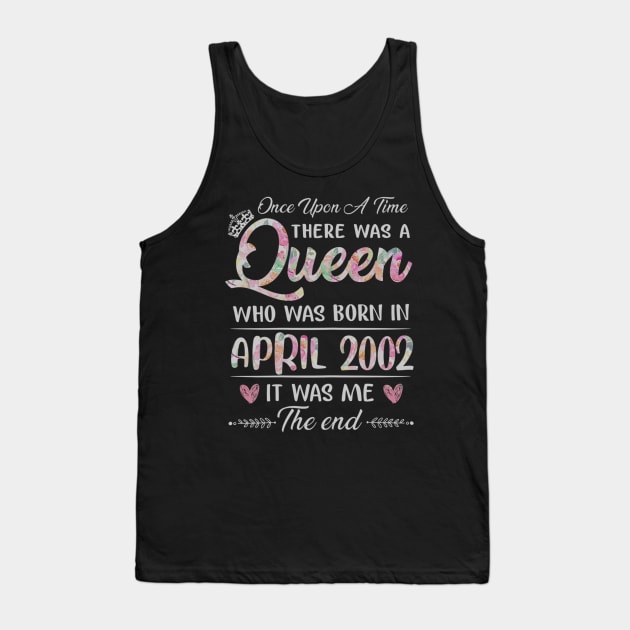 Girls 18th Birthday Queen April 2002 18 Years Old Tank Top by daylightpombo3